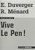 Vive Le Pen !