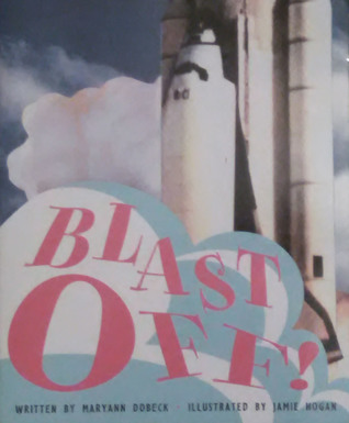 Blast Off! (Readables, Level 1, Book 41)