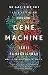 Gene Machine: The...