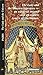 The Lady and the Unicorn Tapestries - An Unsolved Enigma and an Endless Source of Fascination