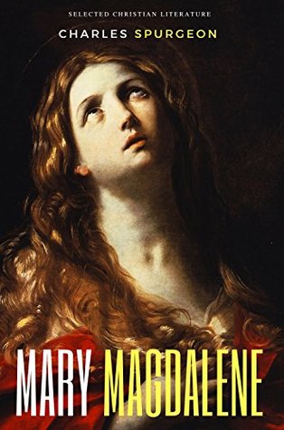 Mary Magdalene (Selected Christian Literature)