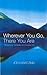 Wherever You Go, There You Are by Jon Kabat-Zinn