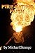 Fire-Eating Faith by Michael Strange