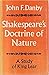 Shakespeare's Doctrine of Nature: A Study of King Lear