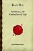 Saddhana, The Realisation of Life (Forgotten Books)