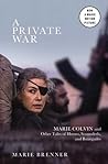 A Private War: Ma...