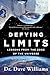 Defying Limits Lessons from the Edge of the Universe by Dave Williams