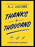 Thanks a Thousand: A Gratitude Journey