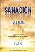 Sanación del Alma by Lain García Calvo