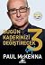 Bugün Kaderinizi Değiştirecek 3 Şey!: Ücretsiz Cd ve Dvd ile Birlikte