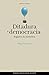Ditadura e Democracia