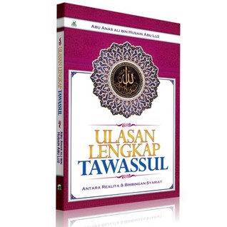 Ulasan Lengkap Tawassul