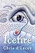 Icefire (The Last Dragon Chronicles, #2)