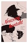Nouzový kontakt by Mary H.K. Choi