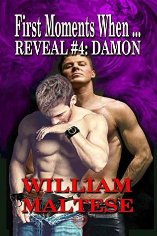 Damon: First Moments When.... (Reveal Book 4)