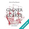 Gagner la guerre