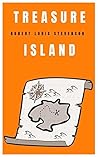 Treasure Island by Robert Louis Stevenson