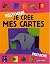 Je crée mes cartes