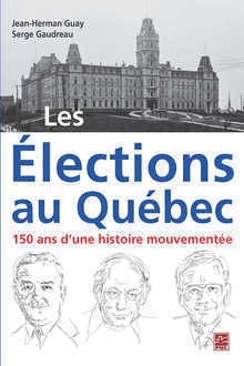 Les élections au Québec (Paperback)