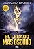 El legado más oscuro (Mentes poderosas, #4)