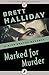Marked for Murder (The Mike Shayne Mysteries Book 12)