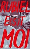 Rubiel e(s)t moi