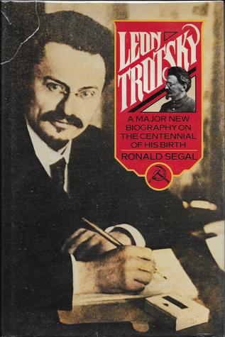Leon Trotsky: A Biography