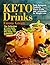 Keto Drinks: Tasty Ketogeni...