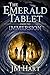 The Emerald Tablet: Immersion