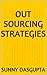 Out Sourcing Strategies