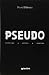 Pseudo: Crônicas . Contos ....