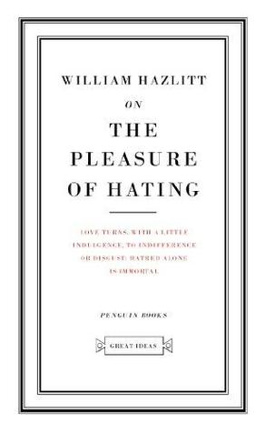 On The Pleasure of Hating (Paperback)