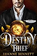 The Destiny Thief