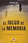 El Juego de la Memoria by Felicia Yap
