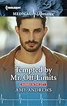 Tempted by Mr. Off-Limits by Amy Andrews