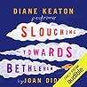 Slouching Towards...