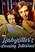 The Babysitter's Arousing Interview (Keeping It Up with the Joneses Book 11)