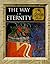 The Way to Eternity. Egyptian Myth (Myth & Mankind, Vol. 2)
