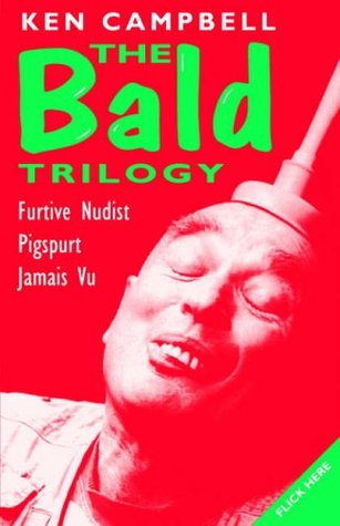 The Bald Trilogy (Paperback)