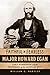 "Faithful and Fearless: Major Howard Egan - Early Mormonism and the Pioneering of the American West"