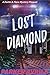 Lost Diamond (Darke and Fla...
