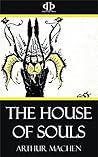 The House of Souls