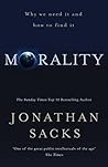 Morality: Restoring the Common Good in Divided Times