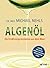 Algenöl: Lebenswichtiges Om...