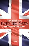 Echte Engländer: Britannien und der Brexit (German Edition)