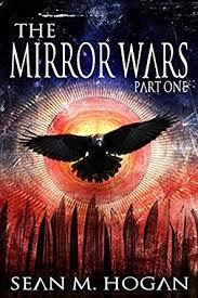 The Mirror Wars: Part One (ebook)