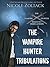 The Vampire Hunter Tribulations Boxed Set: A Mayhem of Magic World Story (Bedlam in Bethlehem Book 8)