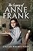 The Legacy of Anne Frank by Gillian Walnes Perry