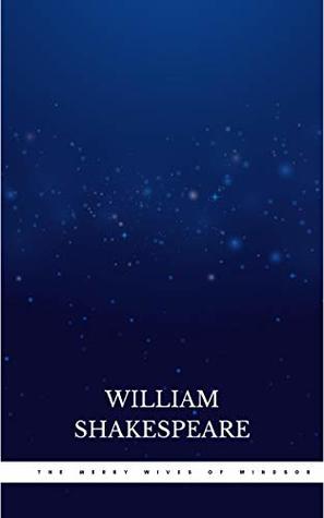 The Merry Wives of Windsor