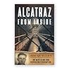 Alcatraz from Inside